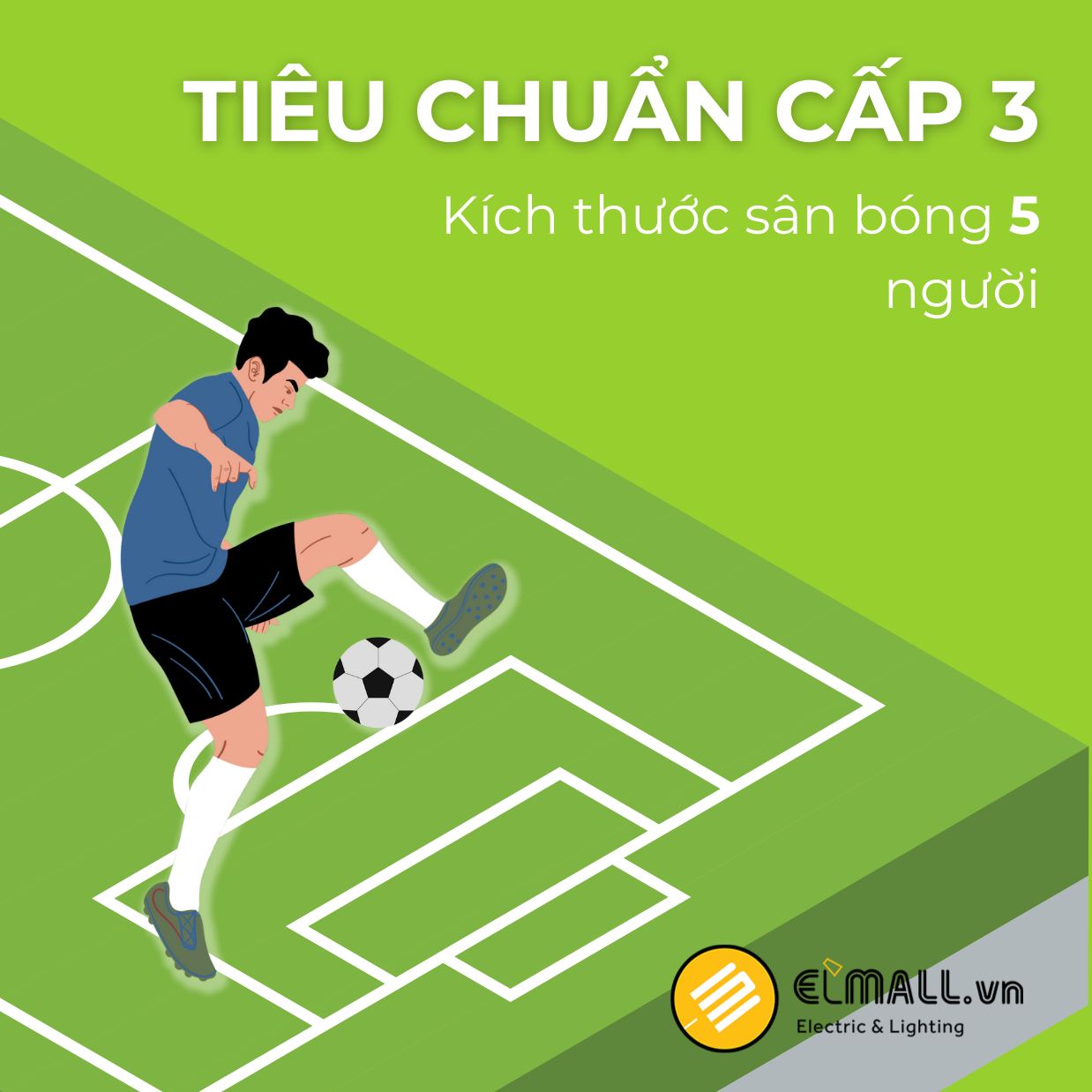 tiau chuan san bong da cap 3