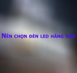 nen chon den led hang nao1 thumb
